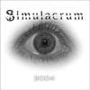 Simulacrum : Demo 2004